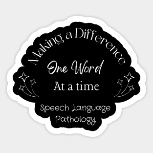 Speech therapy, Team speech, speech pathology, slp, slpa, speech therapist Sticker